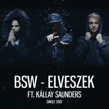 Elveszek (feat. Kállay Saunders)