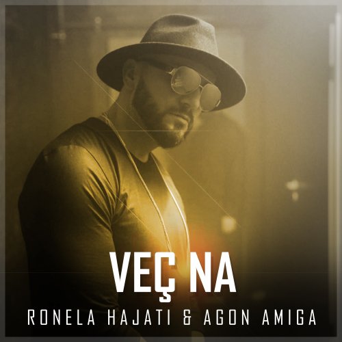 Veç Na (feat. Agon Amiga) - Single