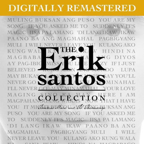 The Erik Santos Collection (Timeless Movie And Tv Themesongs)