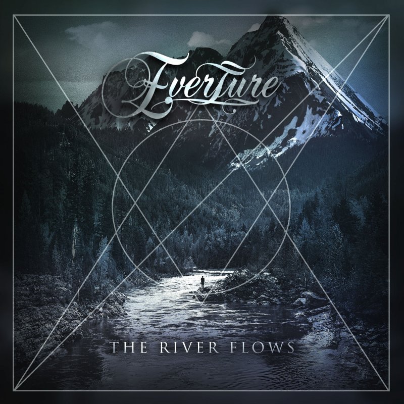Everture The River Flows Lyrics Musixmatch