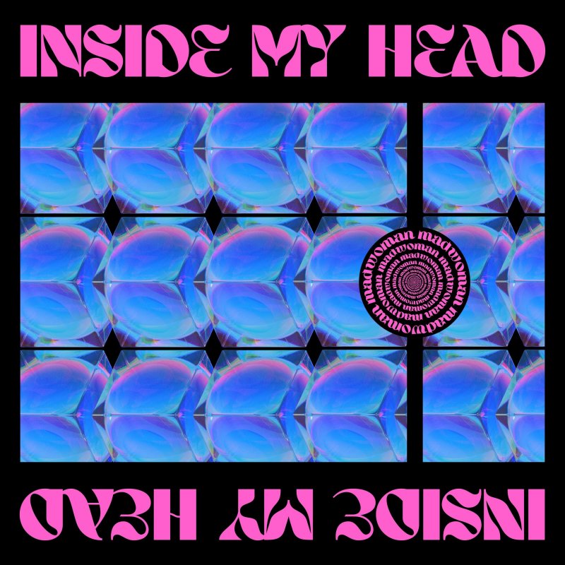 MADWOMAN Inside My Head Lyrics Musixmatch
