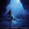The Little Mermaid (Original Motion Picture Soundtrack) Alan Menken feat. Disney - cover art