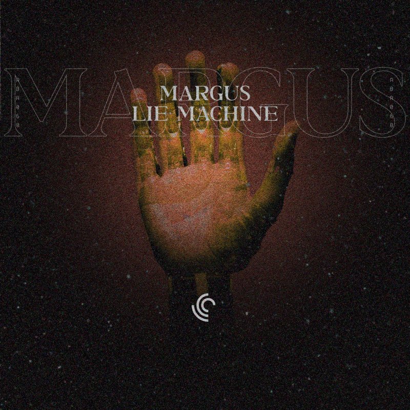 Margus Lie Machine Lyrics Musixmatch