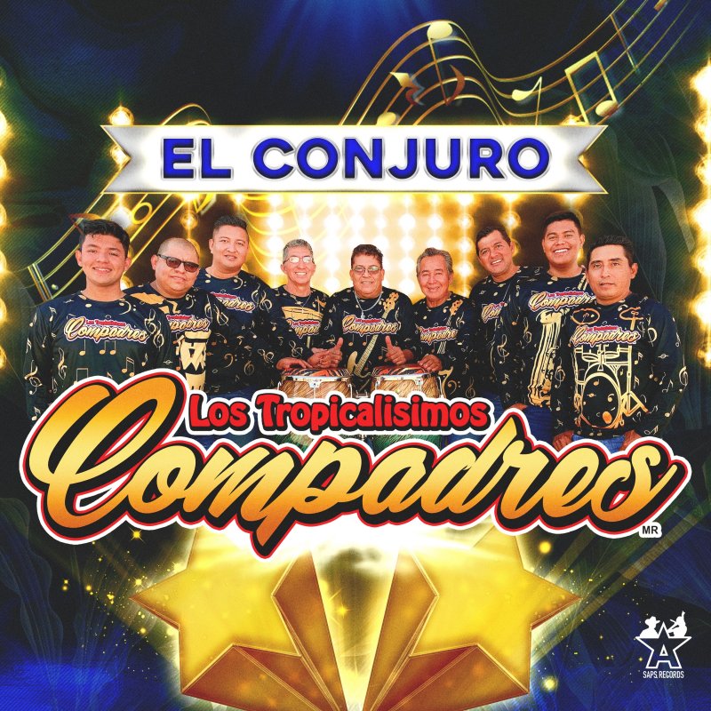 Compadre Letras Letra de El Conjuro de Los Tropicalisimos Compadres | Musixmatch