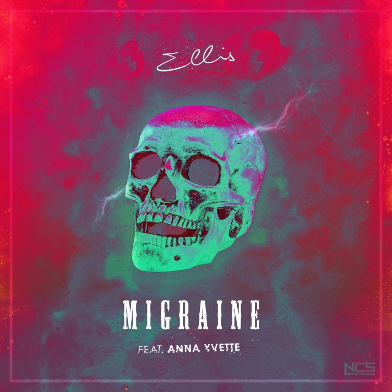 Ellis feat anna yvette migraine