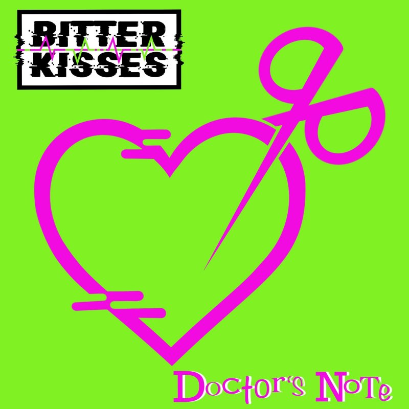 Letra de Doctor's Note de BITTER KISSES Musixmatch
