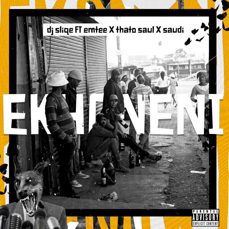 DJ Sliqe feat. Emtee, Thato Saul & Saudi Ekhoneni (feat. Emtee, Thato