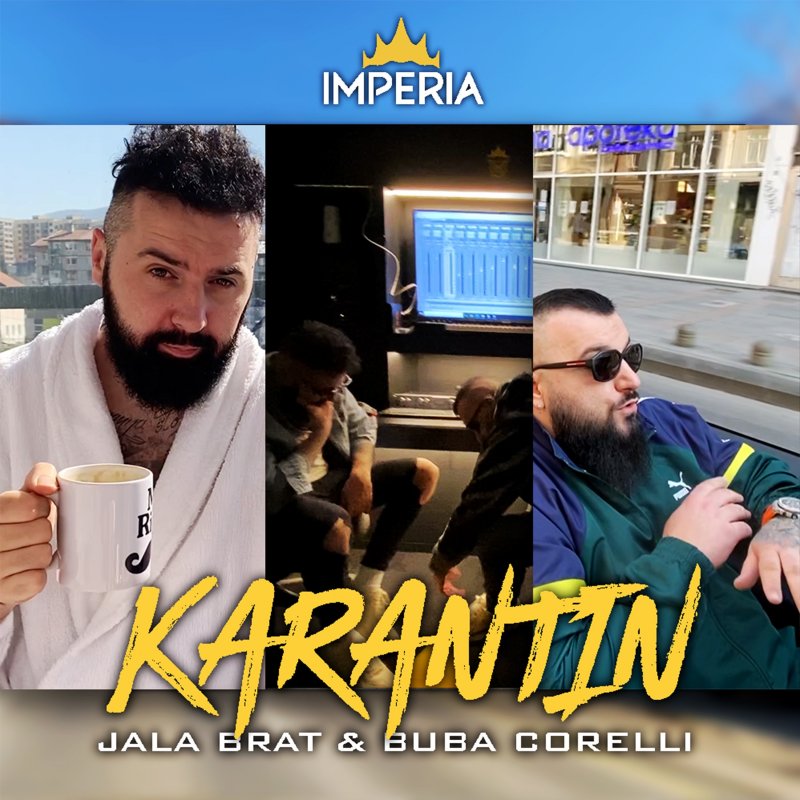 jala-brat-feat-buba-corelli-karantin-lyrics-musixmatch