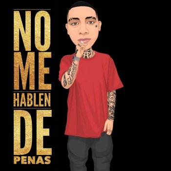 No Me Hablen de Penas - Single