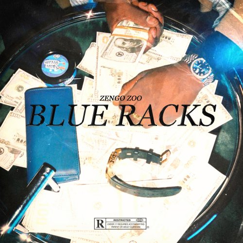 Letra de Zengo Zoo - Blue Racks | Musixmatch
