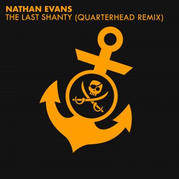 The Last Shanty (Quarterhead Remix) - Single