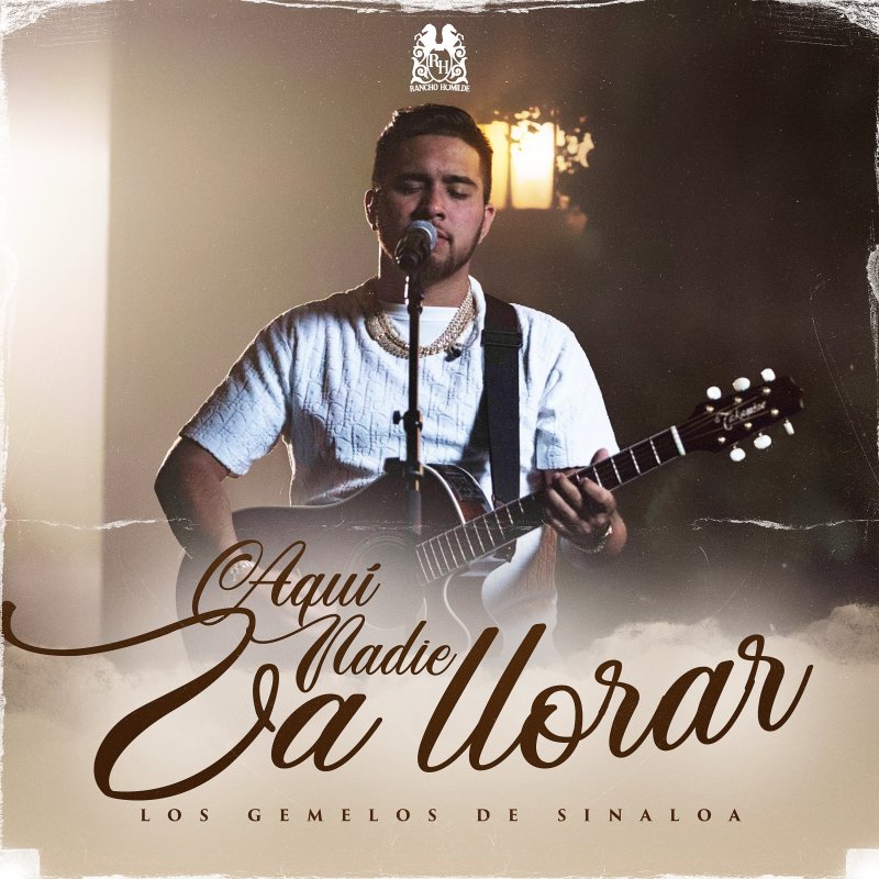 La Vida Recia Los Gemelos De Sinaloa Lyrics Los Gemelos De Sinaloa - Aqui Nadie Va Llorar Lyrics | Musixmatch