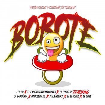 Bobote (feat. El Bloonel, Gatillero 23, El Boke, La Sabiduria & JC La Nevula)