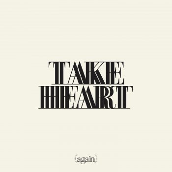 Testi Take Heart (Again) [Deluxe]