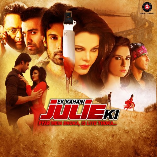 Ek Kahani Julie Ki (Original Motion Picture Soundtrack) - EP