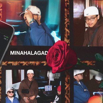 MINAHALAGAD (feat. Hev Abi)
