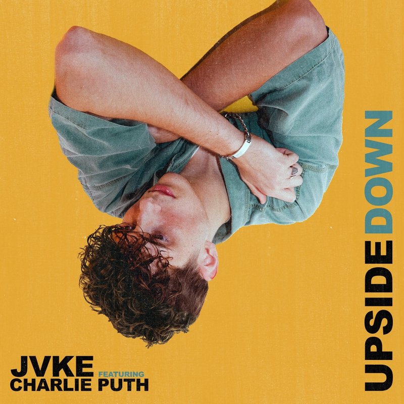 JVKE feat. Charlie Puth Upside Down (feat. Charlie Puth) Lyrics