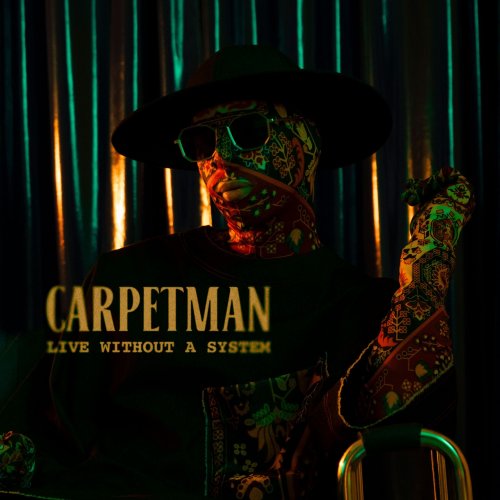 Without System Carpetman - Live without a system lyrics | Musixmatch