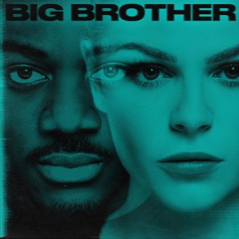 Testi Big Brother (feat. Woodie Smalls)