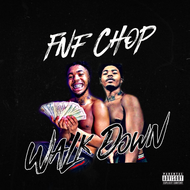FNF Chop Walk Down Lyrics Musixmatch