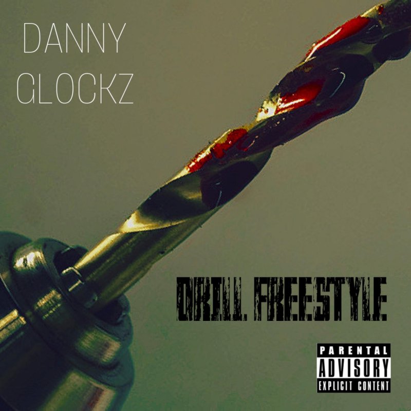 Danny Glockz Drill Freestyle Lyrics Musixmatch