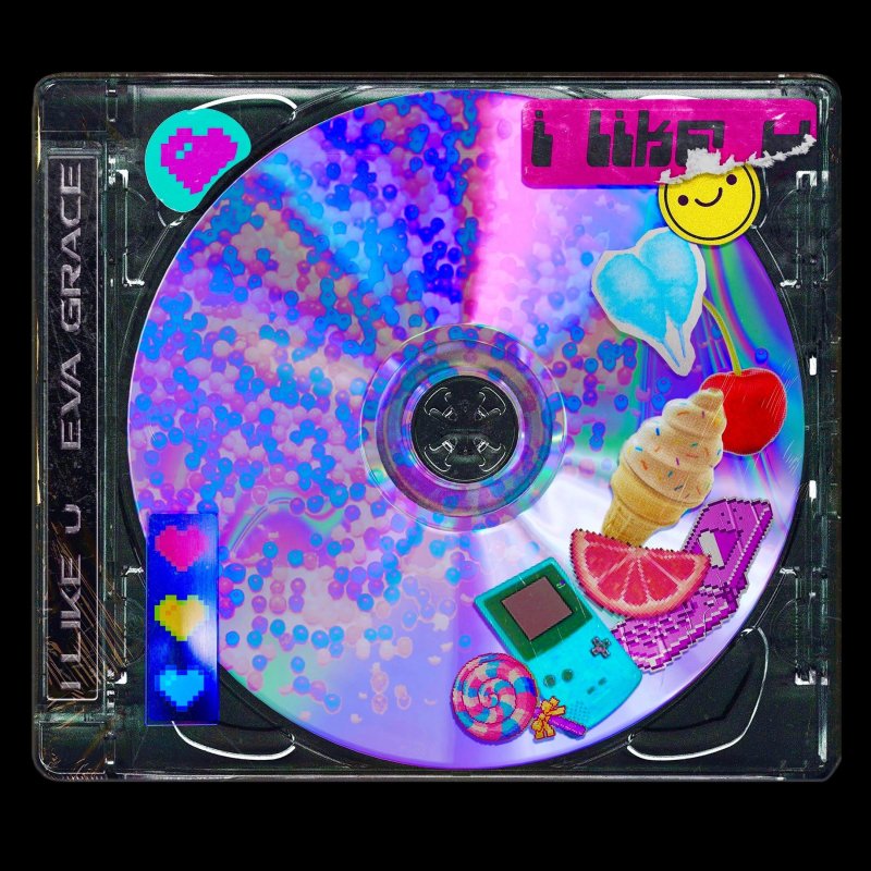 Eva Grace I Like U Lyrics Musixmatch Eva Grace I Like U Lyrics Musixmatch