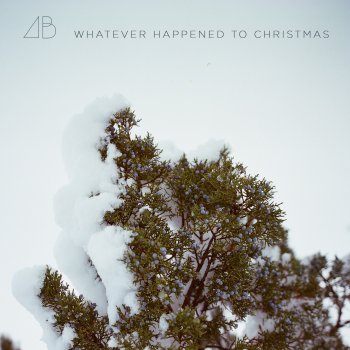 Whatever Happened to Christmas - Single
