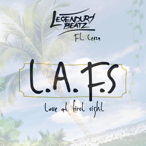 LAFS (Love at Fiirst Sight) [feat. Ceeza] - Single