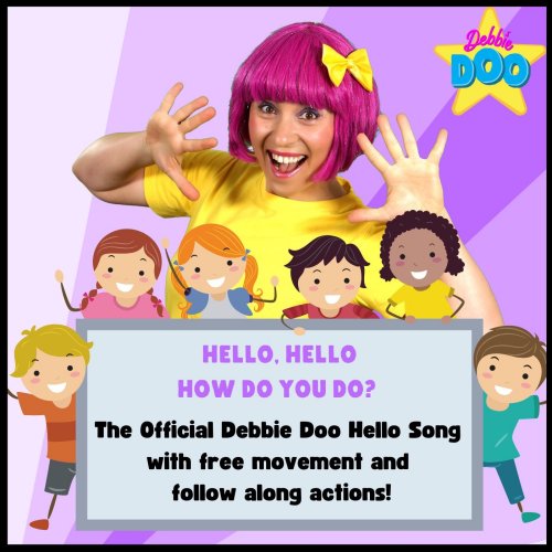 Debbie doo hello hello how do you do debbie doo hello song lyrics