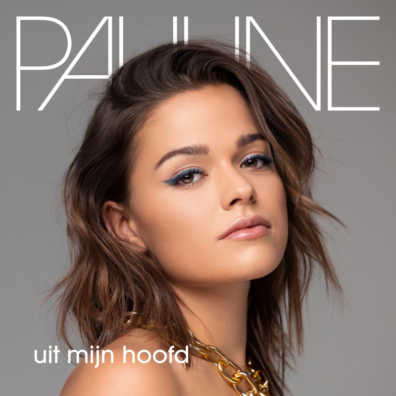 Letra de Uit Mijn Hoofd de Pauline Musixmatch