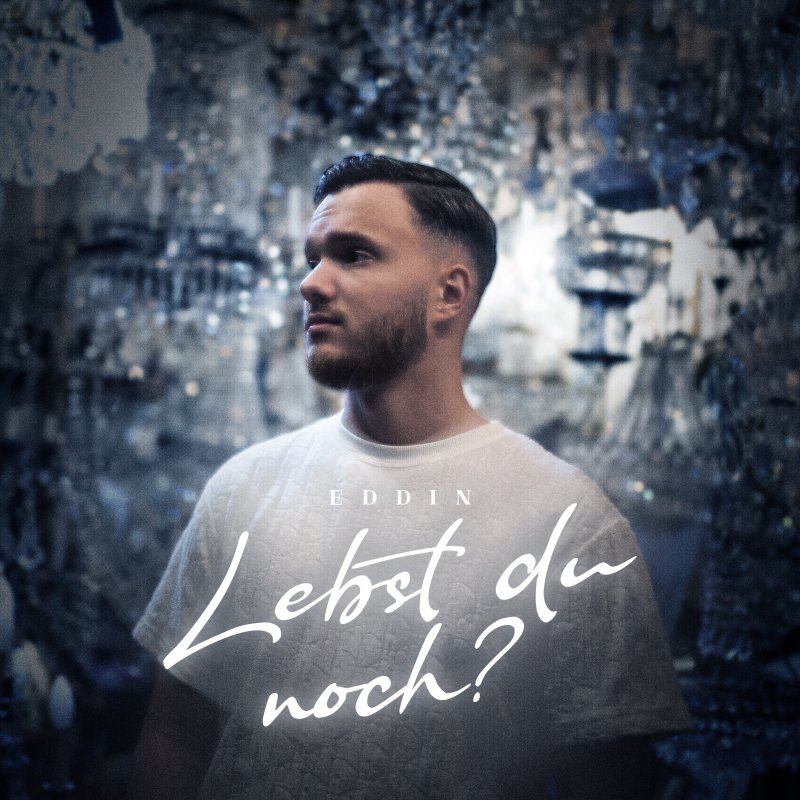 Eddin Lebst du noch Lyrics Musixmatch