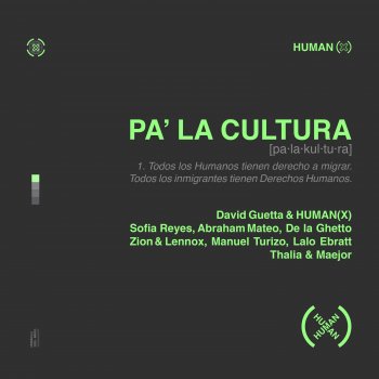 Pa' la Cultura (feat. Sofía Reyes, Abraham Mateo, De La Ghetto, Manuel Turizo, Zion & Lennox, Lalo Ebratt, Thalía & Maejor)