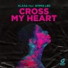 Cross My Heart (feat. Emmie Lee)
