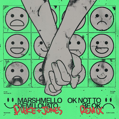 OK Not to Be OK (Duke & Jones Remix) - Single