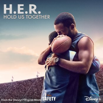 Testi Hold Us Together (From the Disney+ Original Motion Picture "Safety") - Single