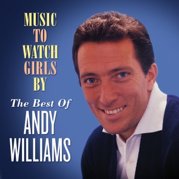I'll Never Stop Loving You: The Best of Andy Williams