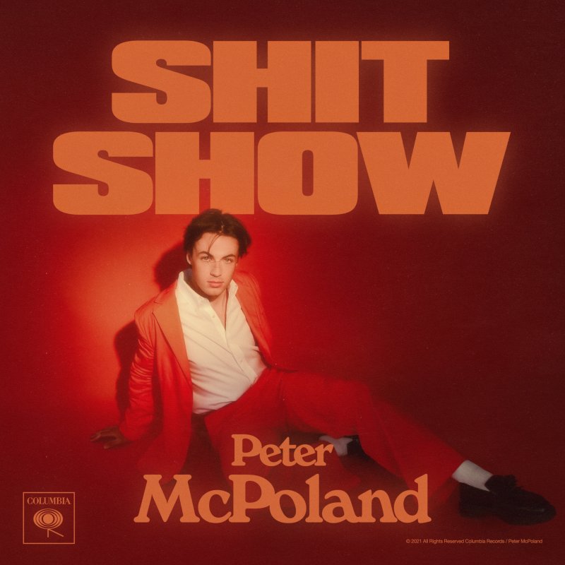 Peter Mcpoland Shit Show Songtext Musixmatch