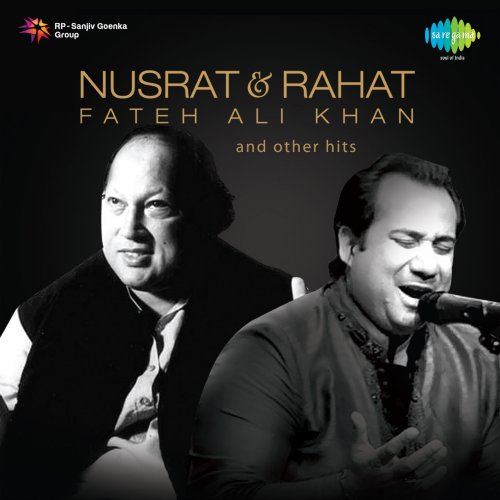 Nusrat & Rahat Fateh Ali Khan and Other Hits