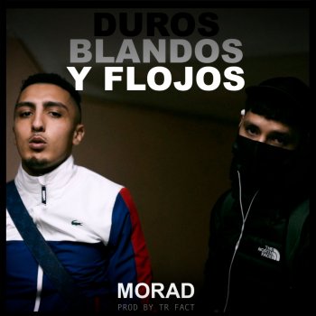 Duros, Blandos y Flojos - Single