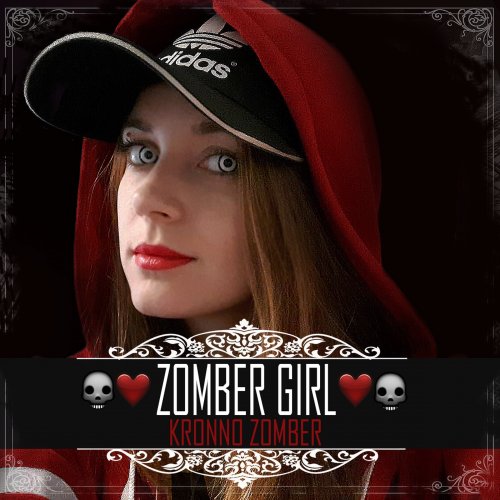 Zomber Girl - Single