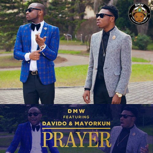 Prayer (feat. Davido & Mayorkun) - Single