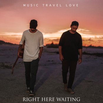 Right Here Waiting - Single