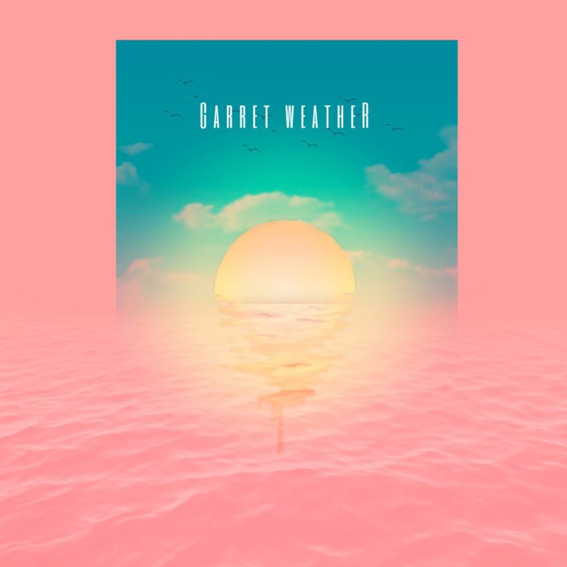 Garret Weather SUN Lyrics Musixmatch garret-weather-sun-lyrics-musixmatch