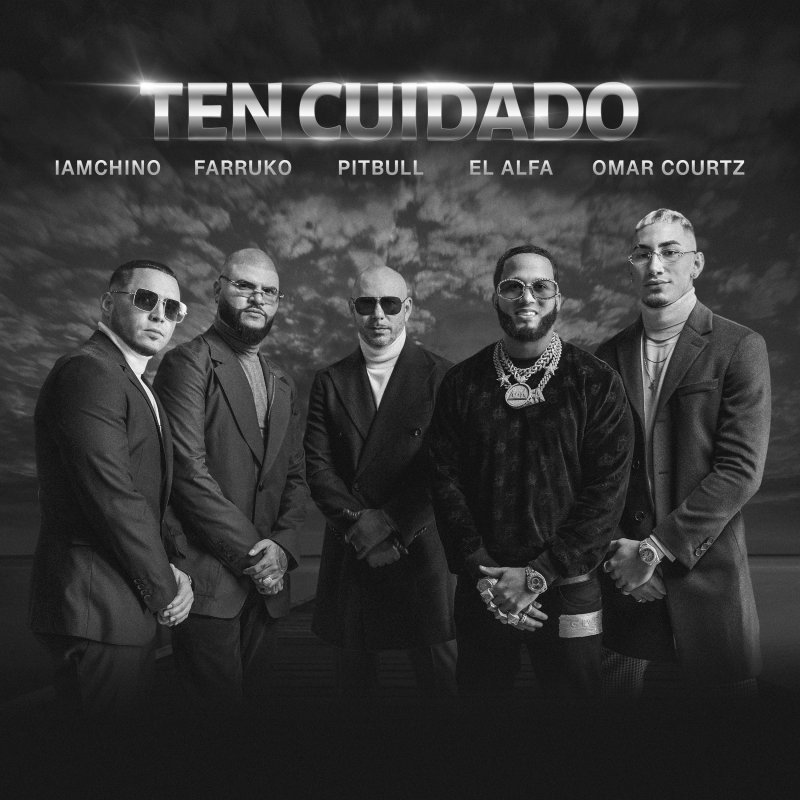 Pitbull feat. Farruko IAmChino El Alfa Omar Courtz Ten