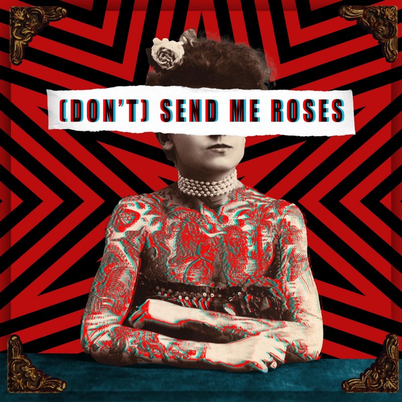 Los Uralitas (Don't) Send Me Roses Lyrics Musixmatch