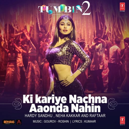 Ki Kariye Nachna Aaonda Nahin (From "Tum Bin 2") - Single