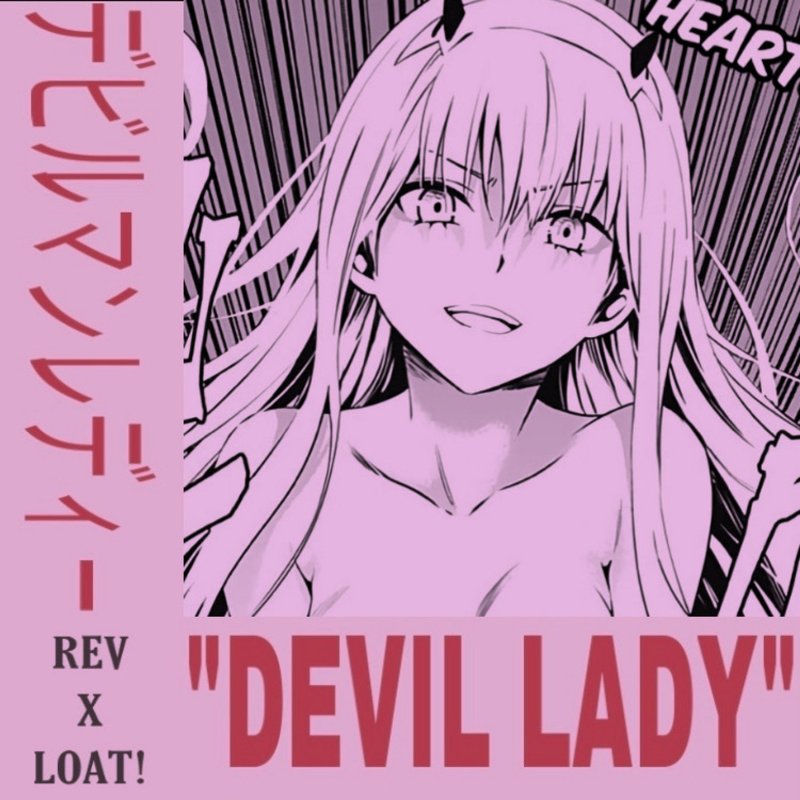 letra-de-devil-lady-de-rev-feat-loat-musixmatch