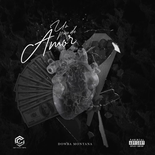 Letra de Dowba Montana Un Poco De Amor Musixmatch