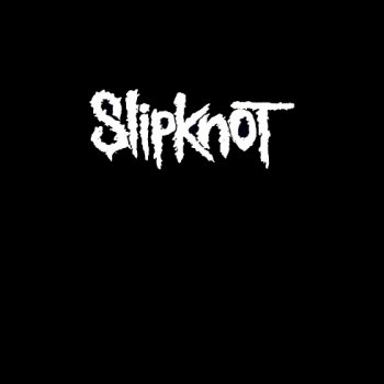 Slipknot Greatest Hits   -  2