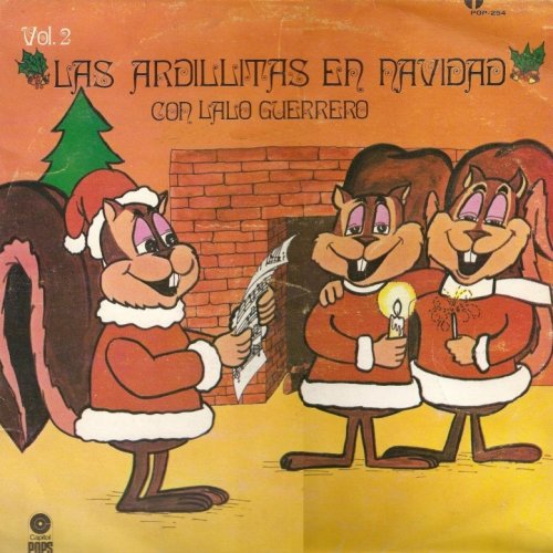 Letra de Las tres ardillitas de Las Ardillitas de Lalo Guerrero ...